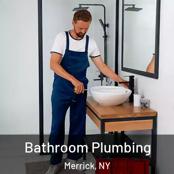  Bathroom Plumbing Merrick, NY