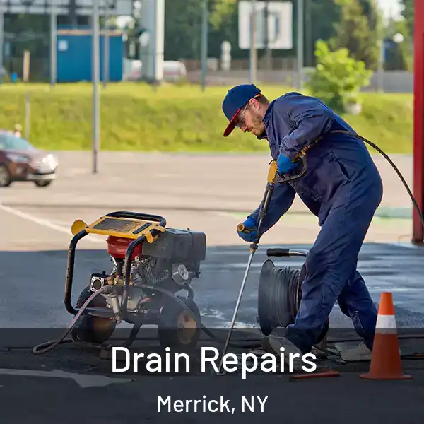  Drain Repairs Merrick, NY
