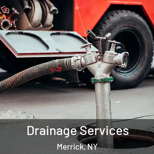  Drainage Services Merrick, NY