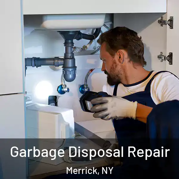  Garbage Disposal Repair Merrick, NY