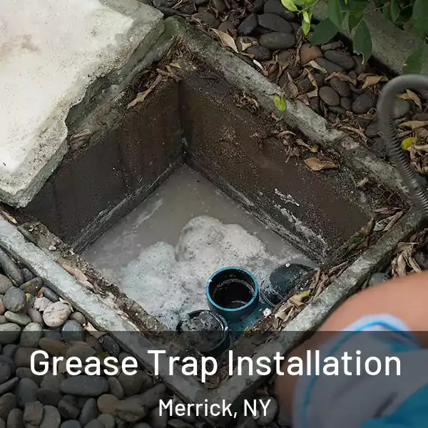  Grease Trap Installation Merrick, NY