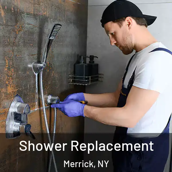  Shower Replacement Merrick, NY
