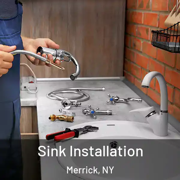  Sink Installation Merrick, NY