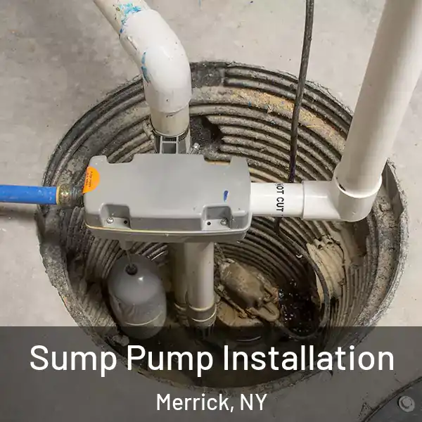  Sump Pump Installation Merrick, NY