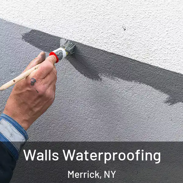  Walls Waterproofing Merrick, NY