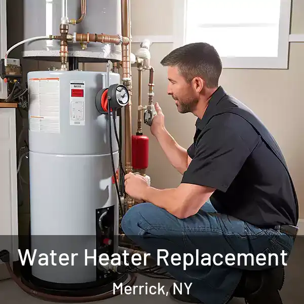  Water Heater Replacement Merrick, NY