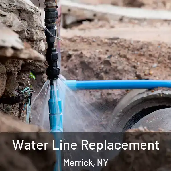  Water Line Replacement Merrick, NY